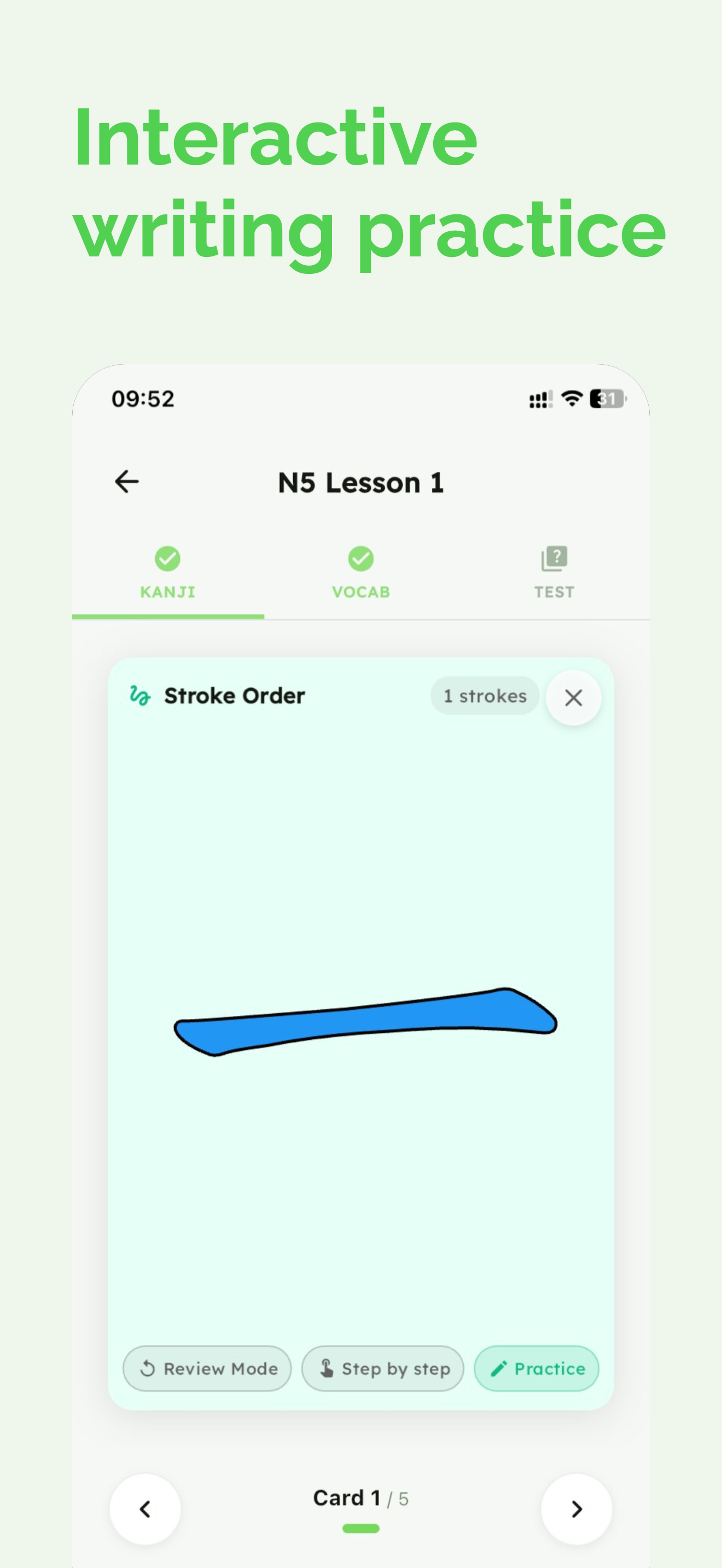 Kanji writing practice with guided stroke order animation